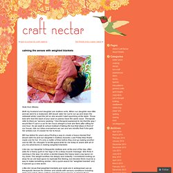 calming the senses with weighted blankets « Craft Nectar