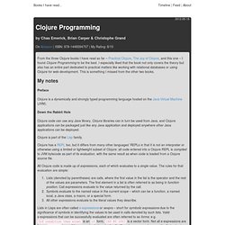 Clojure Programming - by Chas Emerick, Brian Carper & Christophe Grand