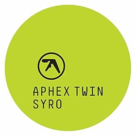 Aphex Twin - 'Syro'