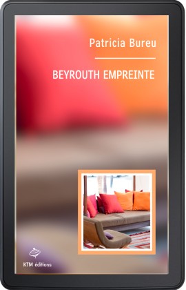 Beyrouth empreinte (ebook)