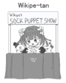 Wikipe-tan's sock puppet show!