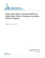 R45327 - Public Safety Officers’ Benefits (PSOB) and Public Safety Officers’ Educational Assistance (PSOEA) Programs
