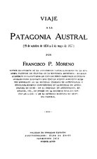 Viaje a la Patagonia Austral (1879), por Francisco Moreno    