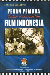 Peran Pemuda dalam Kebangkitan Film Indonesia
