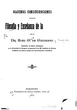 Algunas consideraciones sobre filosofía y enseñanza de la matemática (1907), por Zoel García de Galdeano    