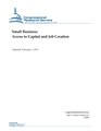 R40985 - Small Business: Access to Capital and Job Creation