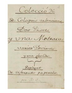Escorihuela Col·lecció de col·loquis valencians Primer quart de Joan Baptista Escorihuela (1795-1810)