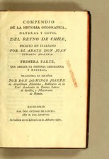 Compendio de la historia geográfica y natural del reyno de Chile (1788), por Juan Ignacio Molina    