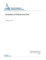 R45463 - Economics of Federal User Fees