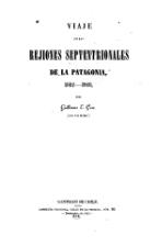 Viaje en las rejiones septentrionales de la Patagonia (1863), por Guillermo Cox    