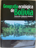 Thumbnail for File:Geografía ecológica de Bolivia, Vegetación y Ambientes Acuáticos - Gonzalo Navarro &amp; Mabel Maldonado (cover).png