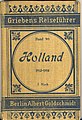 Griebens Reiseführer „Holland“ (Band 98, 1912)