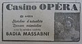 Advertise of the Badia's Masabni "Casino Opera" in Cairo-Egypt. from the Egyptian newspaper Progres Egyptien, from 3 September 1941.