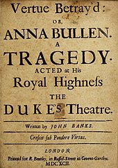 Title page of the second edition of Vertue Betray'd, or Anna Bullen (1692)