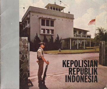 Sekilas Lintas Kepolisian Republik Indonesia