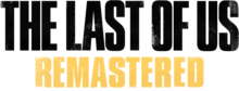 Logo du jeu The Last of Us: Remastered, avec The Last of Us écrit en noir et Remastered écrit en jaune.