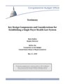 Testimony on the Key Design Components and Considerations for Establishing a Single-Payer Health Care System (2019-05-22)