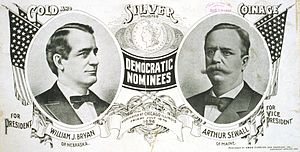 โปสเตอร์หาเสียงของพรรคเดโมแครตปี 1896 โดยมีภาพผู้สมัครรับเลือกตั้ง วิลเลียม เจ. ไบรอันจากรัฐเนแบรสกาเป็นประธานาธิบดี และอาเทอร์ เซวอลจากรัฐเมนเป็นรองประธานาธิบดี