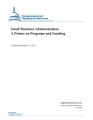 RL33243 - Small Business Administration - A Primer on Programs and Funding