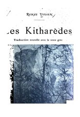 Renée Vivien, Les Kitharèdes, 1904    