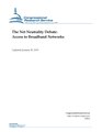 R40616 - The Net Neutrality Debate - Access to Broadband Networks
