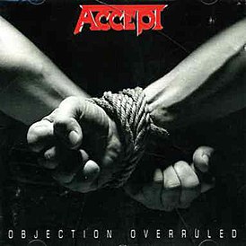 Обложка альбома Accept «Objection Overruled» (1993)