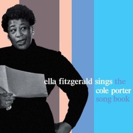 Обложка альбома Эллы Фицджеральд «Ella Fitzgerald Sings the Cole Porter Songbook» (1956)