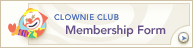 Clownie Club Membership Form
