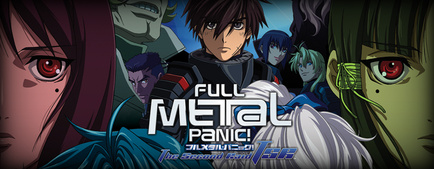 Now Streaming: Full Metal Panic! The Second Raid (Sub 1-13, dub 1-2)