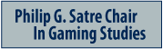 Philip G Satre Chair in Gaming Studies
