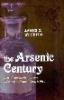 Arsenic Century