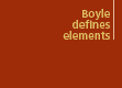 Boyle define elements
