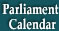 Parliament Calendar