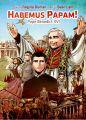 Habemus Papam: a Manga comic on the Life of Pope Benedict XVI