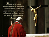 Spanish Pope Francis' Daily Prayer of Turning To Christ Poster
