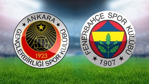 Gençlerbirliği Fenerbahçe maçı saat kaçta hangi kanalda