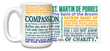 St. Martin de Porres Quote Mug