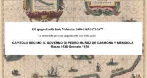 CAPITOLO DECIMO: IL GOVERNO DI PEDRO MUÑOZ DE CARMONA Y MENDIOLA, Marzo (?) 1636-Gennaio 1640