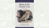 What We Are Reading Today: Birds of the  Middle East