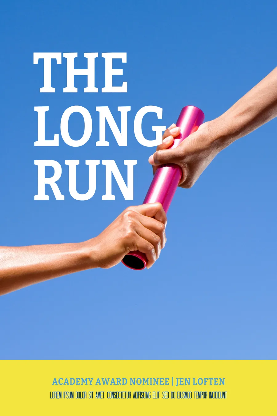 Poster 20 x 30 the long run posters template