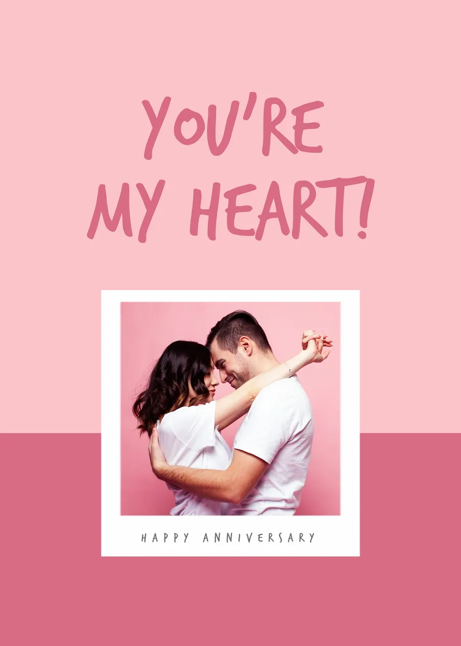 You;re my heart! cards-anniversary template