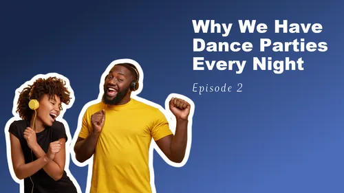 Dance parties every night  youtube template