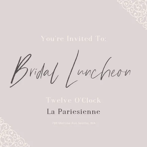 You're invited to: Bridal Luncheon (IG Post)