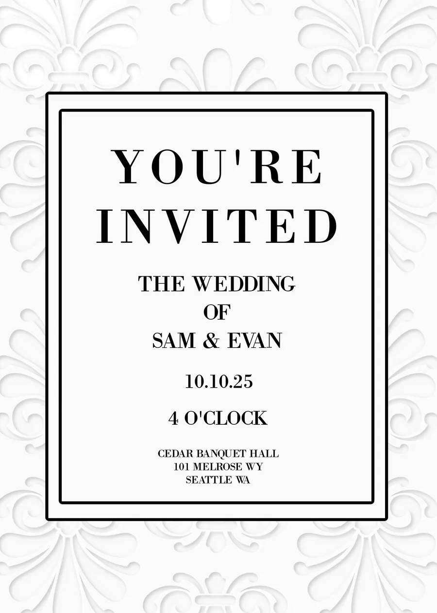 You're invited. The wedding of Sam & Eva (Black frame) invitations template