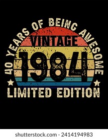 40 Years Old of Being Awesome Born in 1984 Legend Retro Vintage Birthday Ideas for Men Women Immagine vettoriale stock