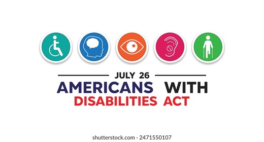 Americans with Disabilities Act. Icons of people, eyes, ears and more. Great for cards, banners, posters, social media and more. White background. Immagine vettoriale stock