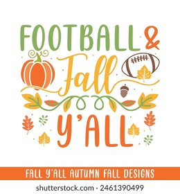 Football fall y'all autumn fall design, autumn fall designs Arkistovektorikuva