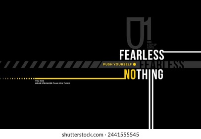 Fearless nothing, modern and stylish typography slogan. Colorful abstract design vector illustration for print tee shirt, background, apparels,  typography, poster and more. स्टॉक वेक्टर
