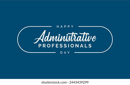 Happy Administrative Professionals Dayのホリデーコンセプト、管理日のベクター画像素材