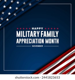 Happy National Military Family Appreciation Month Is November. Background Vector Illustration Arkistovektorikuva